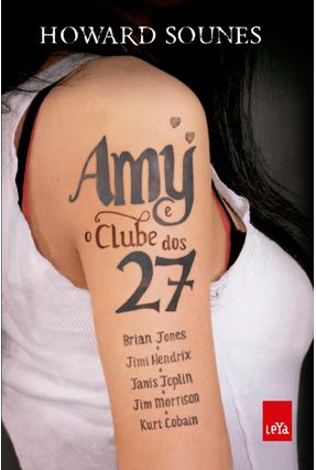 Amy e o Clube Dos 27 - Sounes,Howard | 