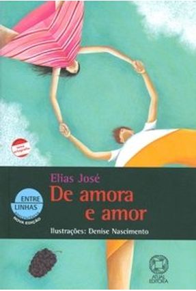De Amora e Amor - 14ª Ed. - José,Elias | 