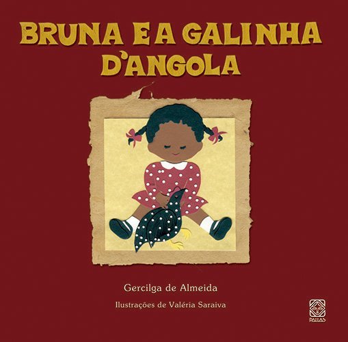 Bruna e a Galinha D´angola - Saraiva